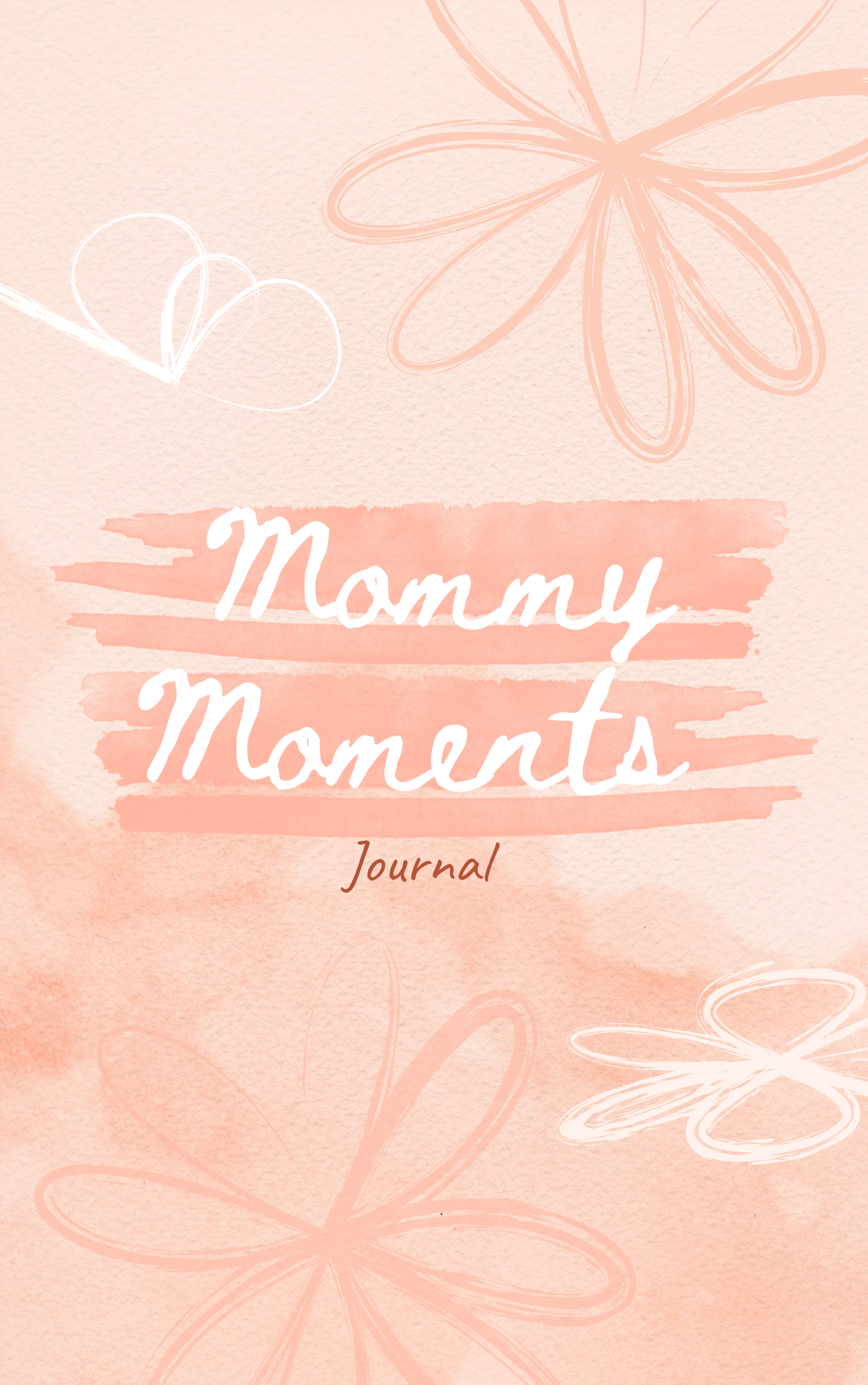 Mommy Moments Journal